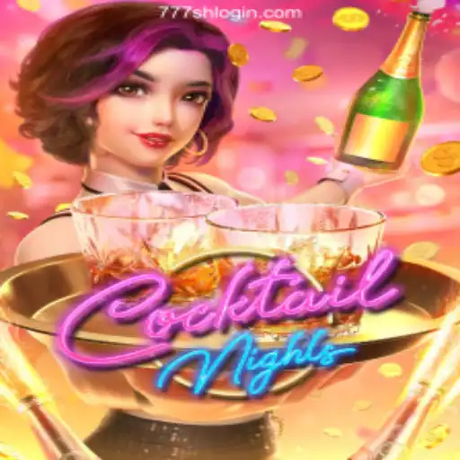 CocktailNights: A Captivating Experience with 777SH 2026 - Melhor Cassino Online do Brasil